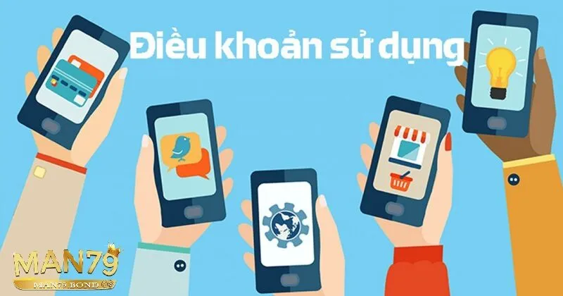 Các nội dung chính trong điều khoản sử dụng